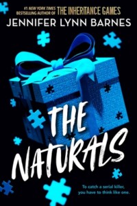 The Naturals By Jennifer Lynn Barnes Cassie joins a highly classified group of teens with unusual talents. Talents that they use to decode unsolved murders. Soon she's being sucked into the world of psychological profiling, all while uncovering shocking facts about her mother's disappearance. Full of suspense and a dash of romance, this book is a must-read for fans of The Inheritance Games and A Good Girl’s Guide to Murder! — From Kali